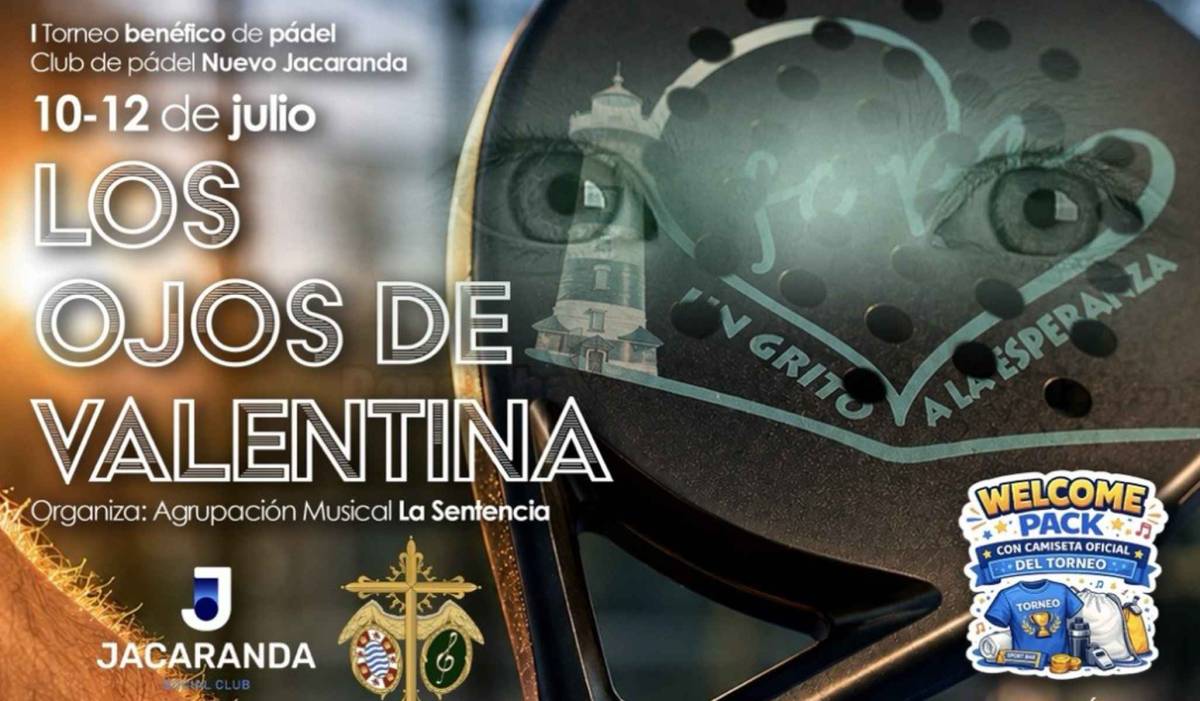 Un torneo de pádel y la Agrupación Musical La Sentencia para que 'Los Ojos de Valentina' sigan brillando