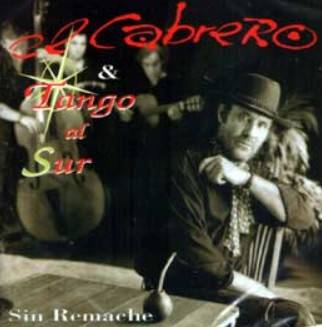 Portada del disco con tangos argentinos que grabó El Cabrero en 1996.