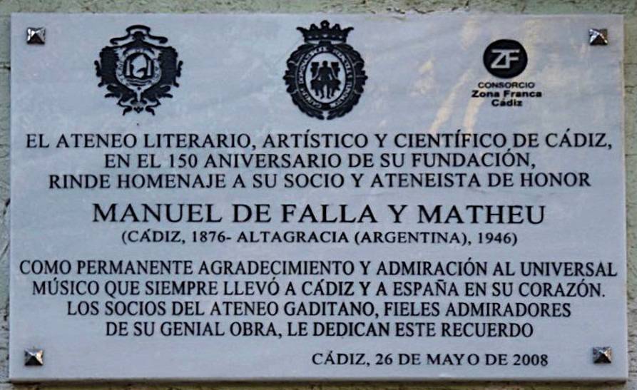 Placa en la casa natal de Manuel de Falla, patrocinada por el Ateneo, 2008.