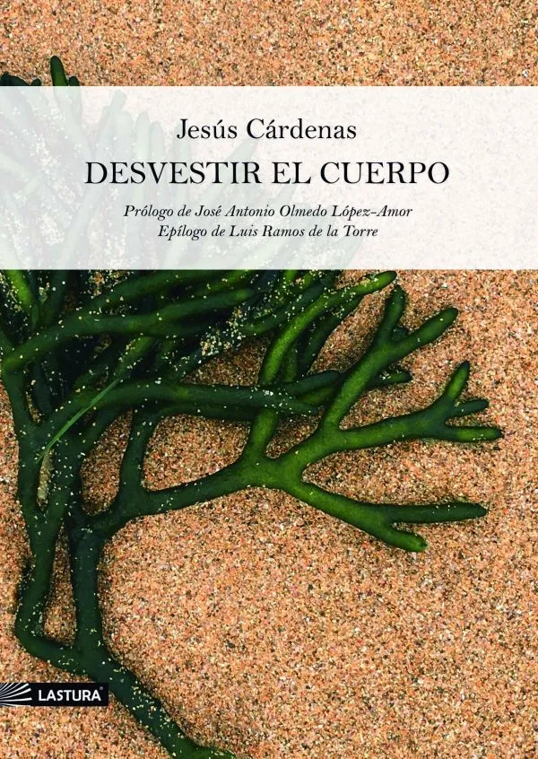 Reseña de 'Desvestir el cuerpo', de Jesús Cárdenas