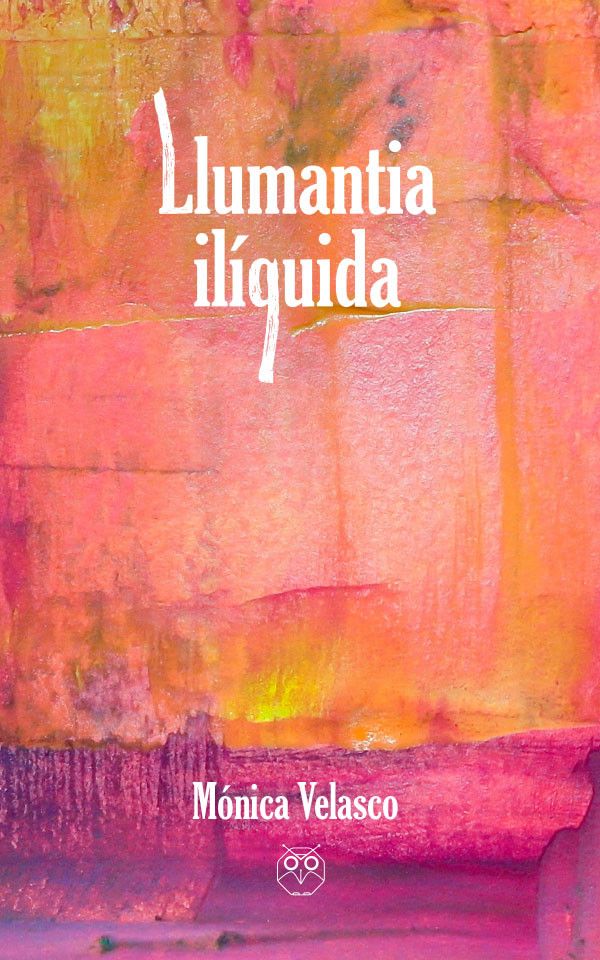 'Llumantia ilíquida (The wavering blaze)': poesía para respirar la luz a diario