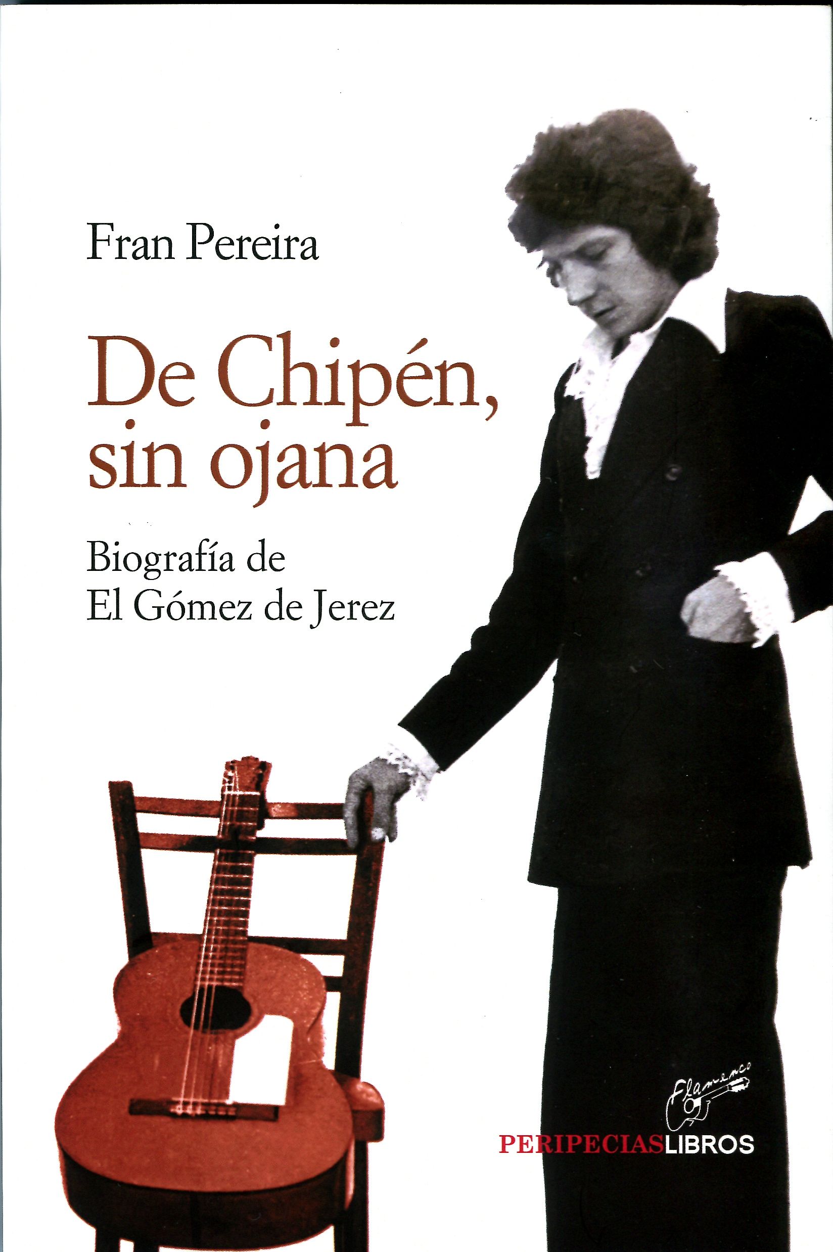 LVS De chipen sin ojana Gomez de Jerez