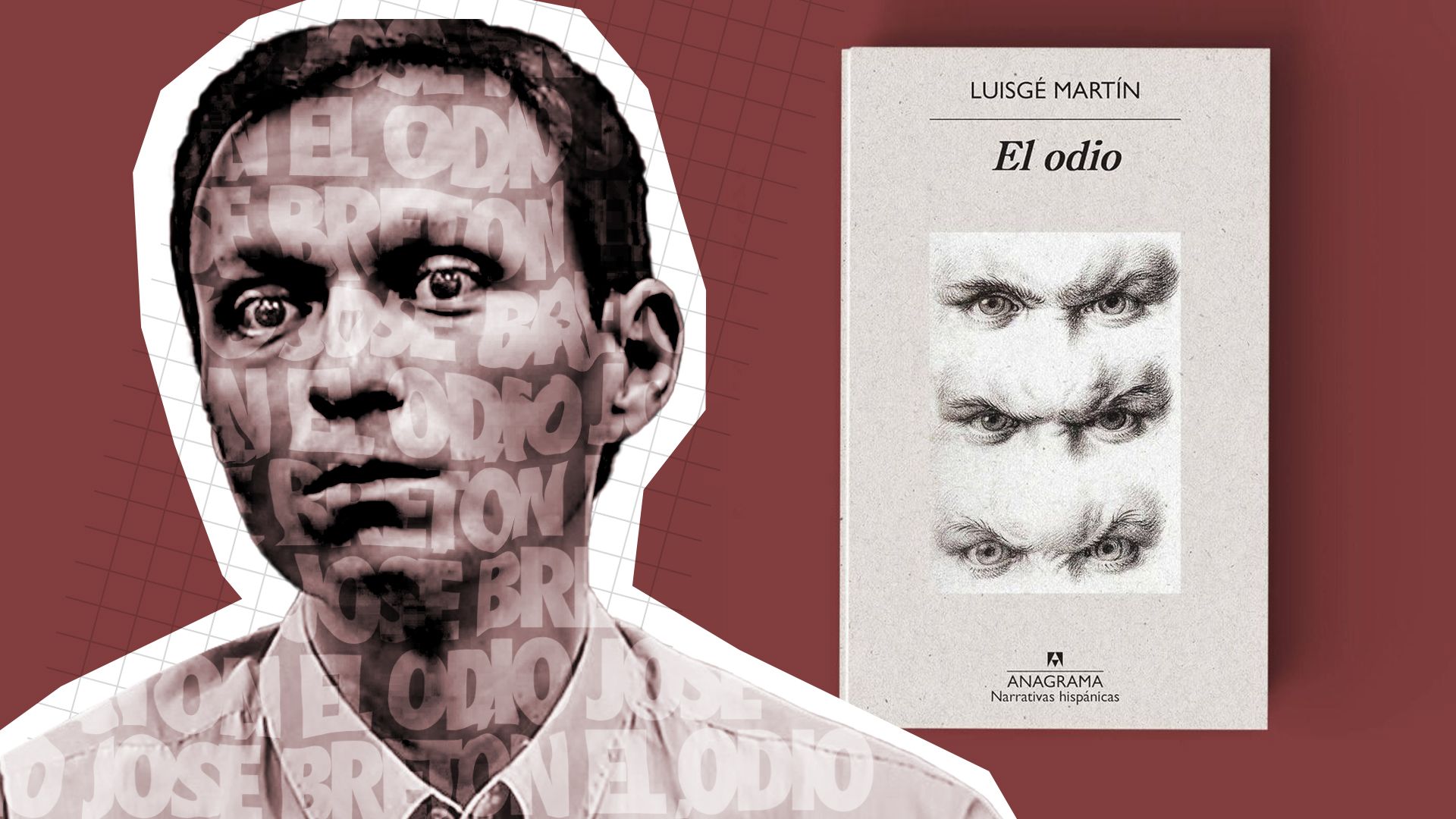 El libro 'El odio' está escrito por Luisgé Martín.