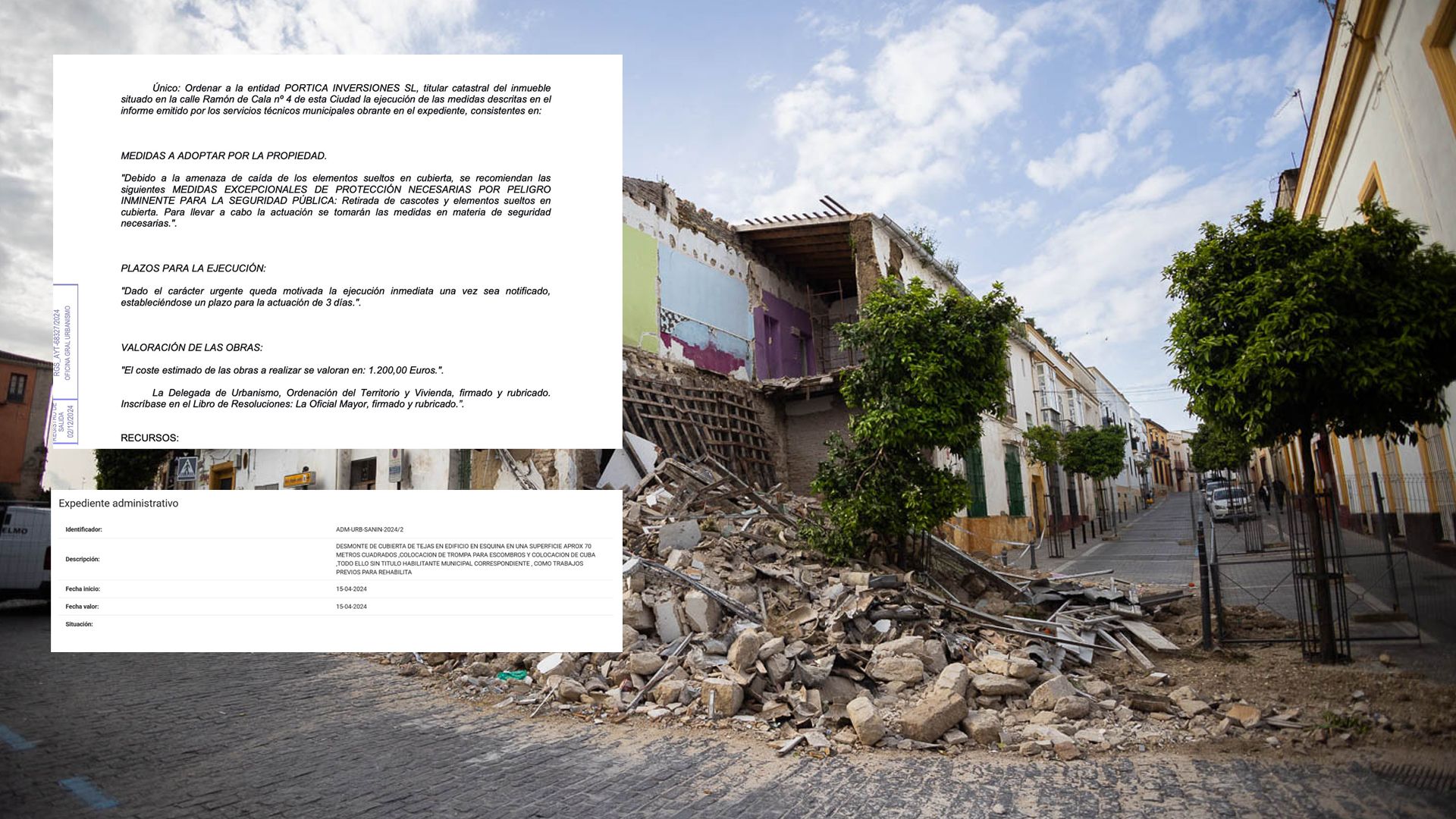 Estado actual de la calle Zarza y Ramón de Cala, cortadas tras el derrumbe. En la imagen, los documentos que aporta Pórtica Inversiones que evidencian que Urbanismo conocía el estado de la finca y las demandas de la promotora desde hace un año.