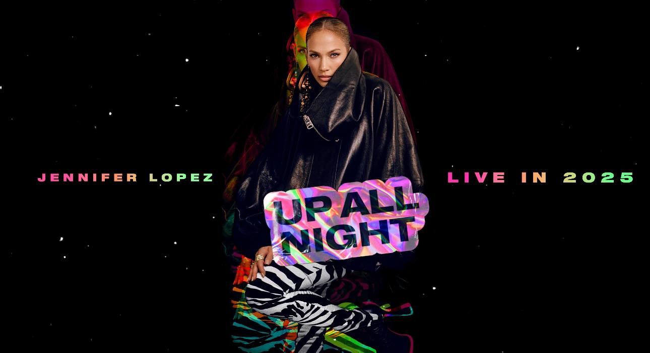 Jennifer López presenta la gira Up All Night Live in 2025.